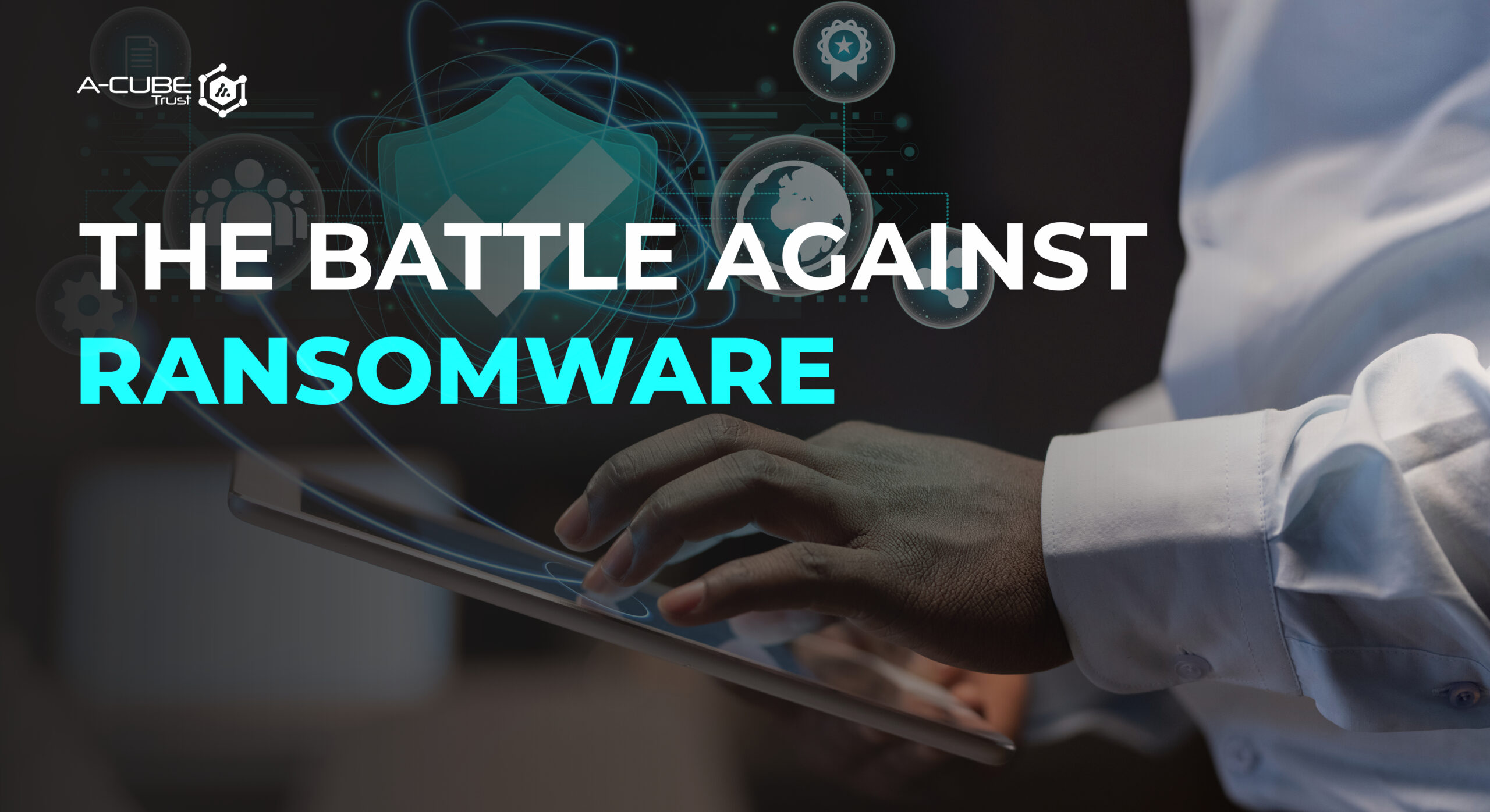 Battle Against Ransomware