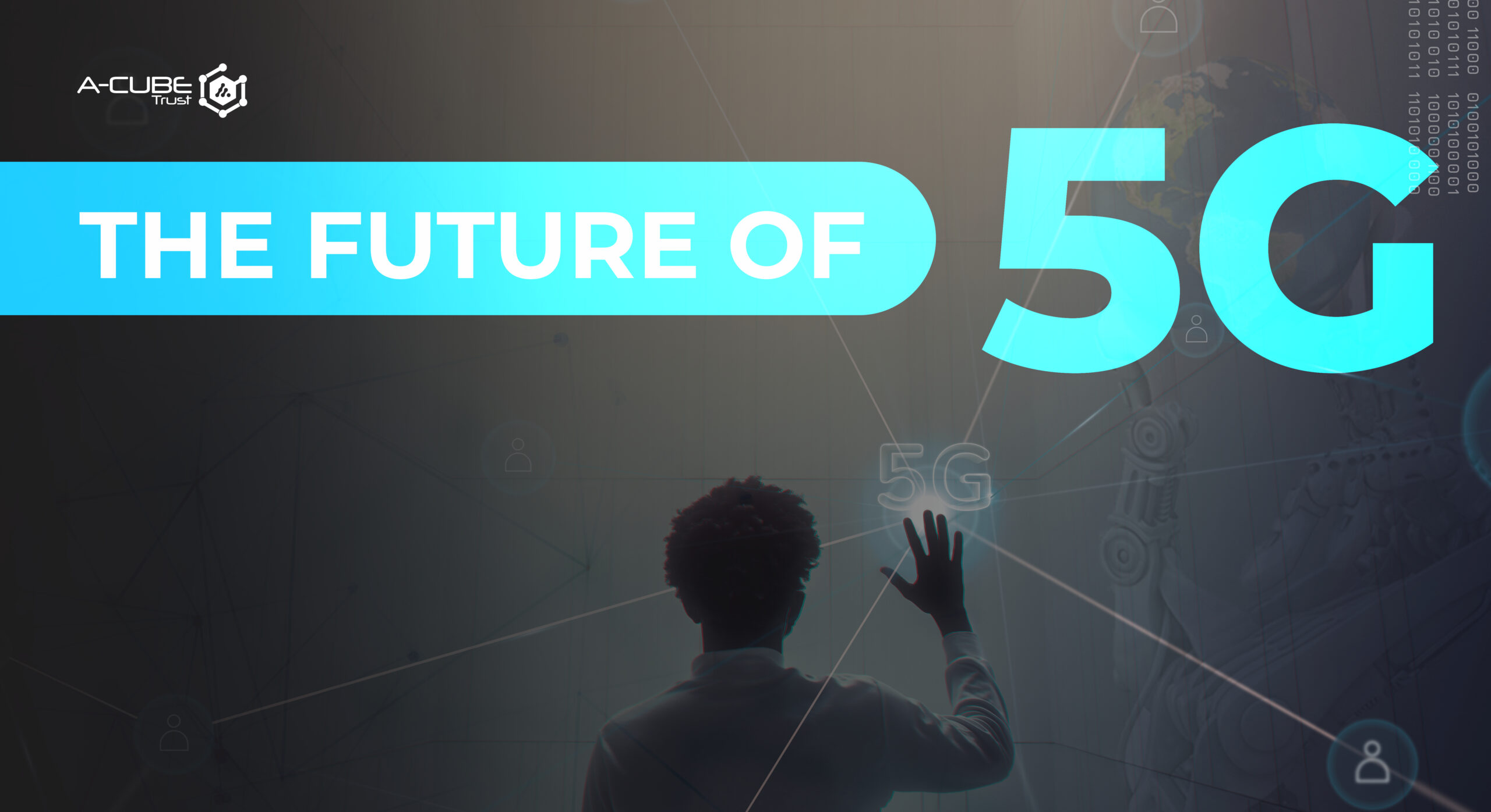 The Future Of 5G